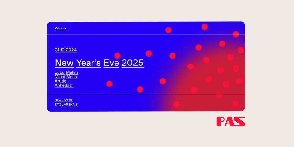 PASylwester 2025: LuLu Malina, Arude, Michi Moss, Anhedash