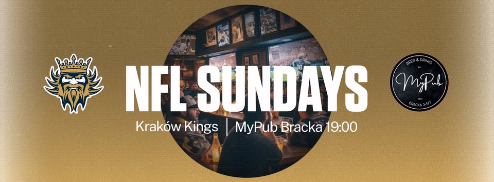 NFL Sunday   | Kraków Kings x MyPub