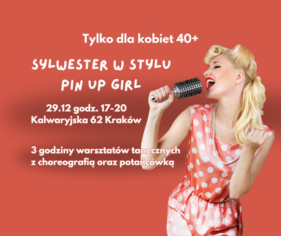 SYLWESTER W STYLU PIN-UP GIRLS DLA KOBIET 40 I 50+