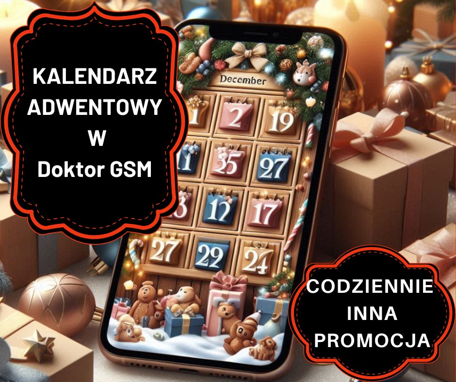 Kalendarz adwentowy w Doktor GSM. Codziennie, aż do 24 grudnia czeka Cię promocyjna niespodzianka.