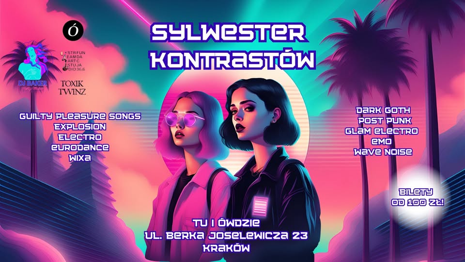 SYLWESTER KONTRASTÓW na Kazimierzu/ Kraków