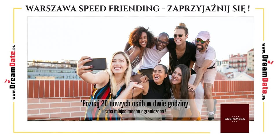 Warszawa Speed Friending- Zaprzyjaźnij się !