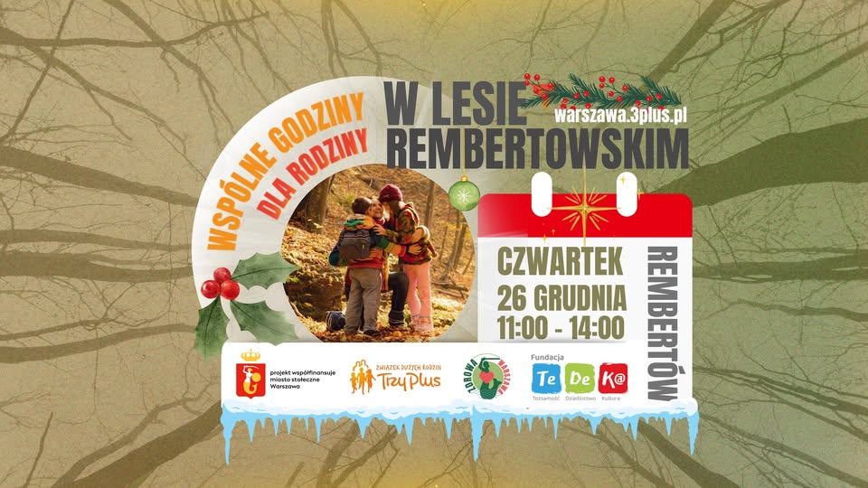 BOŻONARODZENIOWY SPACER W LESIE REMBERTOWSKIM. 26.12.