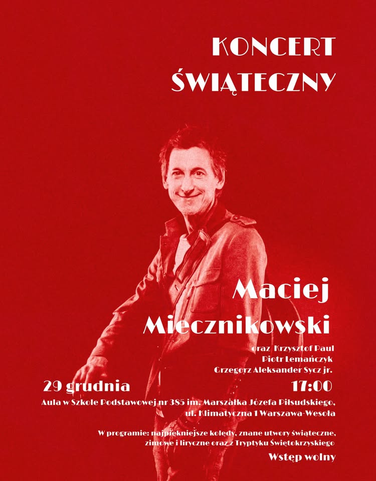 Koncert Świąteczny Macieja Miecznikowskiego