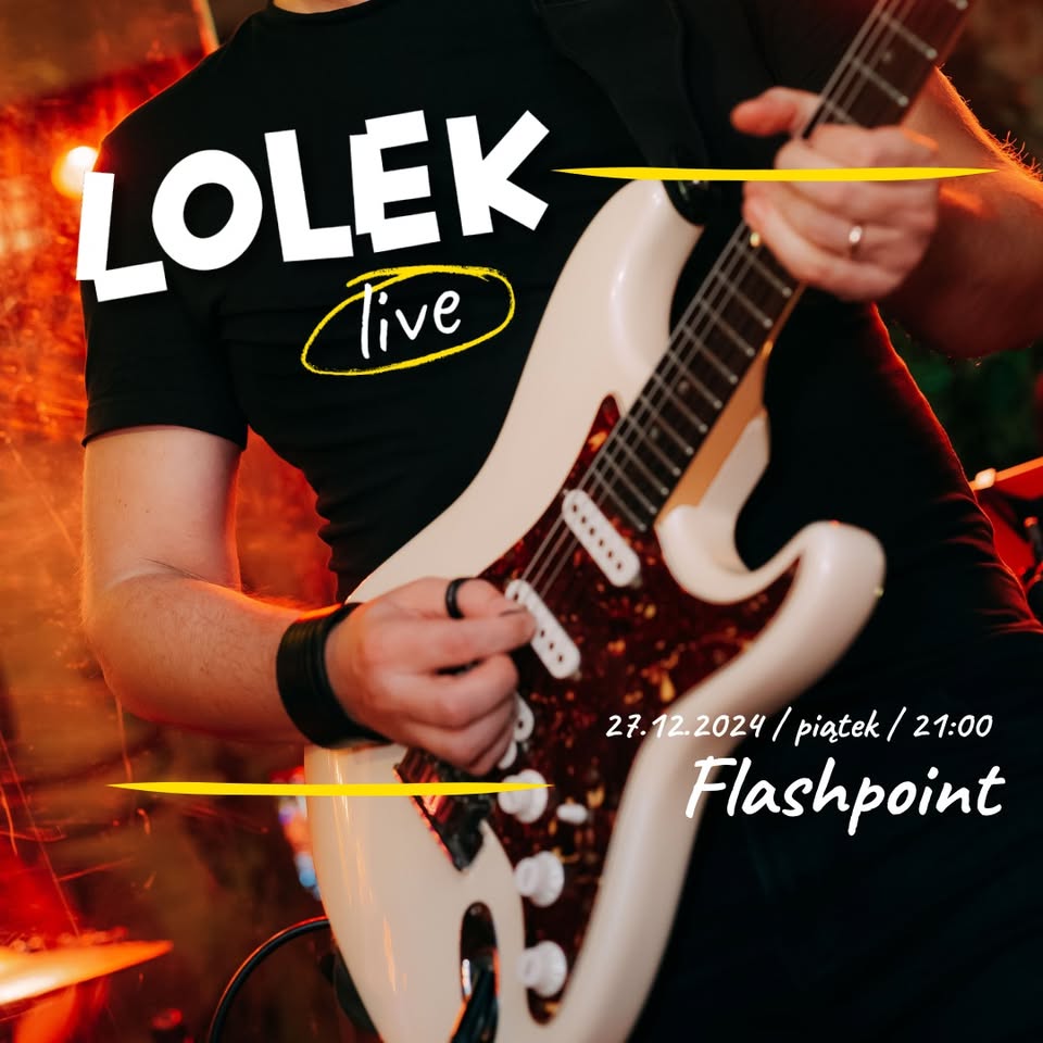 LOLEK live w piątek: Flashpoint