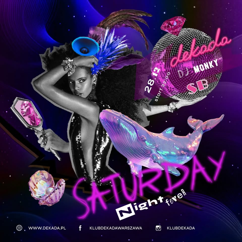 DEKADA: #SaturdayNightFever • DJ Monky