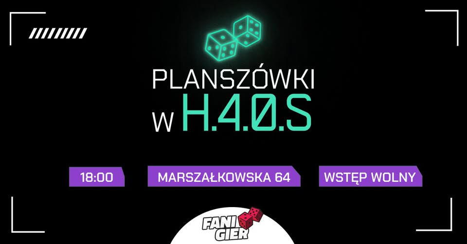 Planszówki w H.4.0.S #60