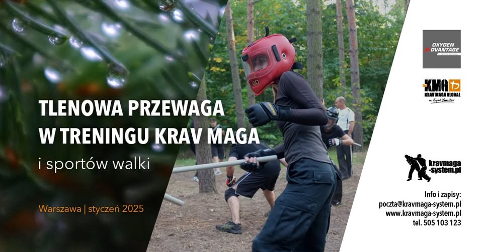 Tlenowa Przewaga w treningu Krav Maga i sportów walki