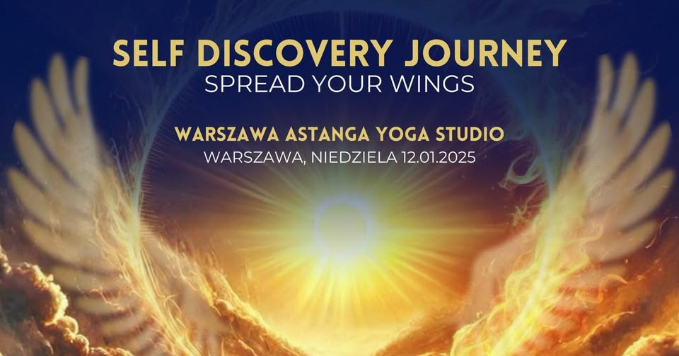 Self Discovery Journey - Spread Your Wings - Aktywacja Kundalini