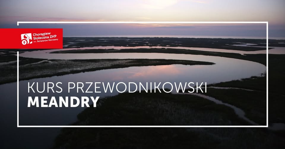 Kurs Przewodnikowski dla dorosłych - Meandry