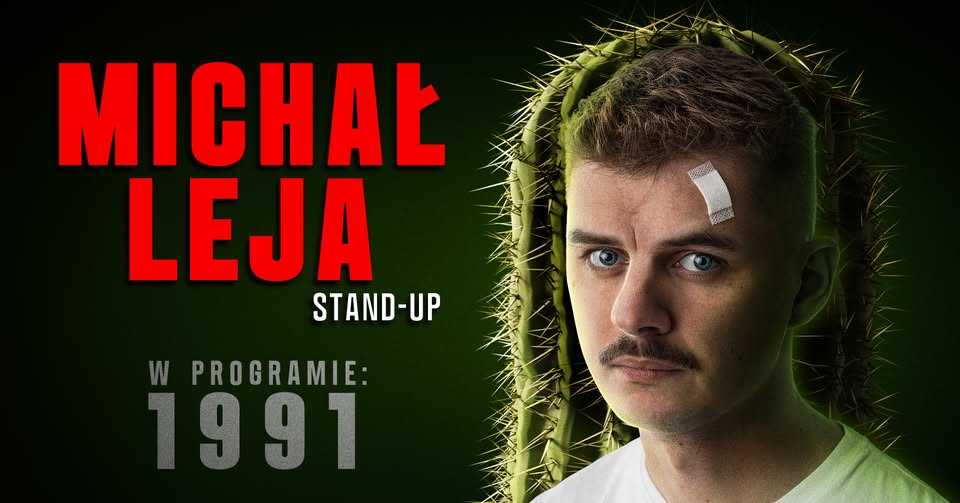 WARSZAWA | Michał Leja w najnowszym programie '1991' | STAND-UP