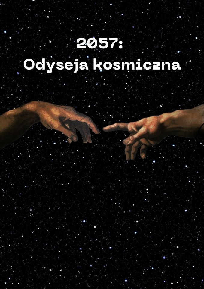 2057: Odyseja kosmiczna - spektakl