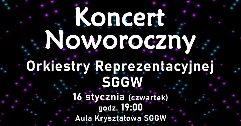 Koncert Noworoczny Orkiestry Reprezentacyjnej SGGW 2025