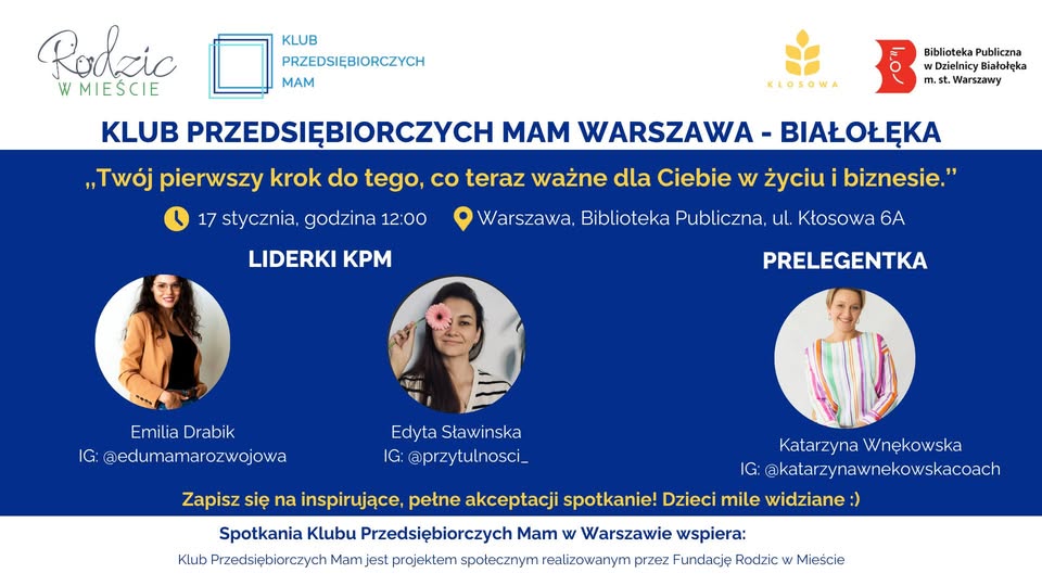 Klub Przedsiębiorczych Mam Warszawa Białołęka - 17.01.2025