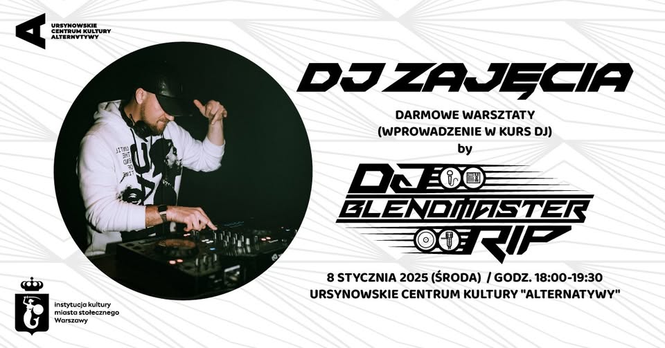 DJ ZAJĘCIA - DARMOWE WARSZTATY DJ-SKIE, WPROWADZENIE W PROFESJONALNY KURS DJ-INGU