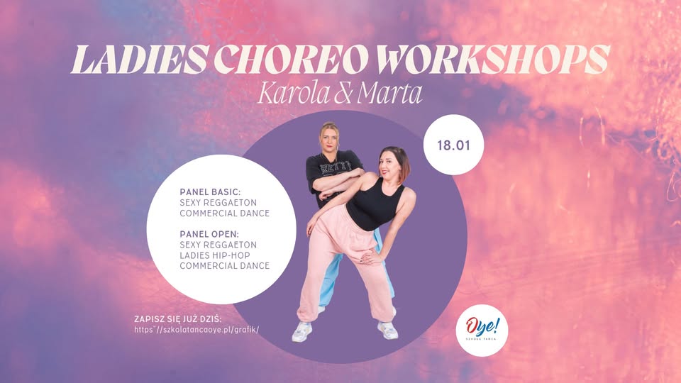 LADIES CHOREO WORKSHOPS. KAROLINA I MARTA