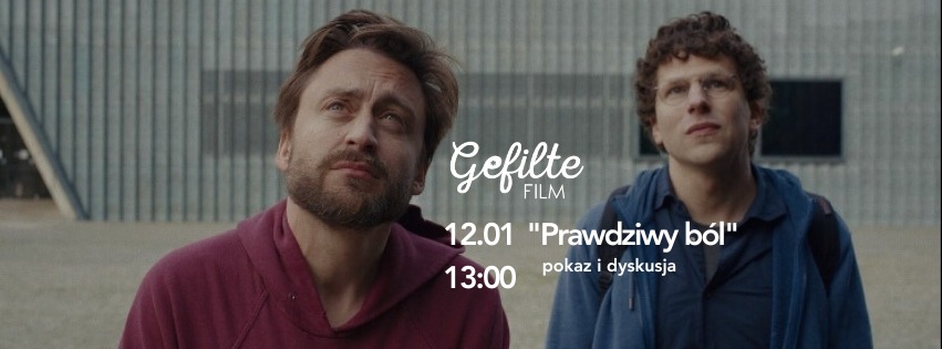 GEFILTE FILM: 'Prawdziwy ból' pokaz filmu i dyskusja