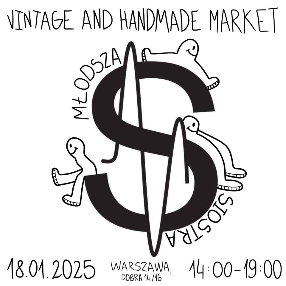 WARSZAWA MŁODSZA SIOSTRA: VINTAGE AND HANDMADE MARKET | 18.01.2025