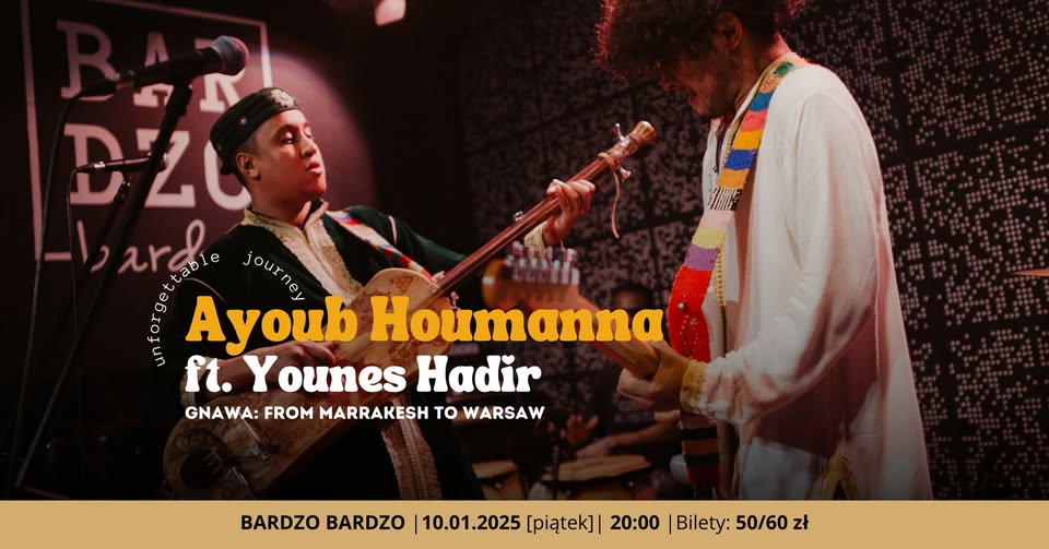 Ayoub Houmanna ft Younes Hadir - GNAWA from Marrakesh To Warsaw