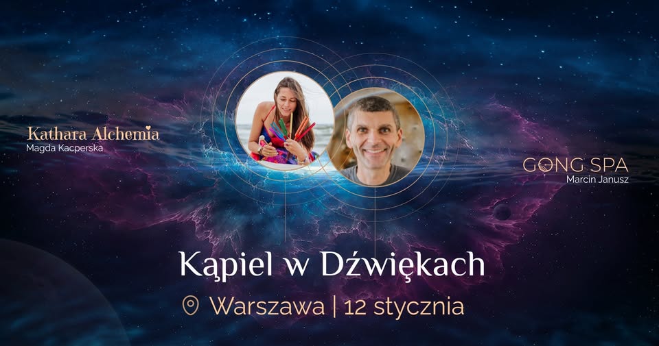 Kąpiel w Dźwiękach | Warszawa