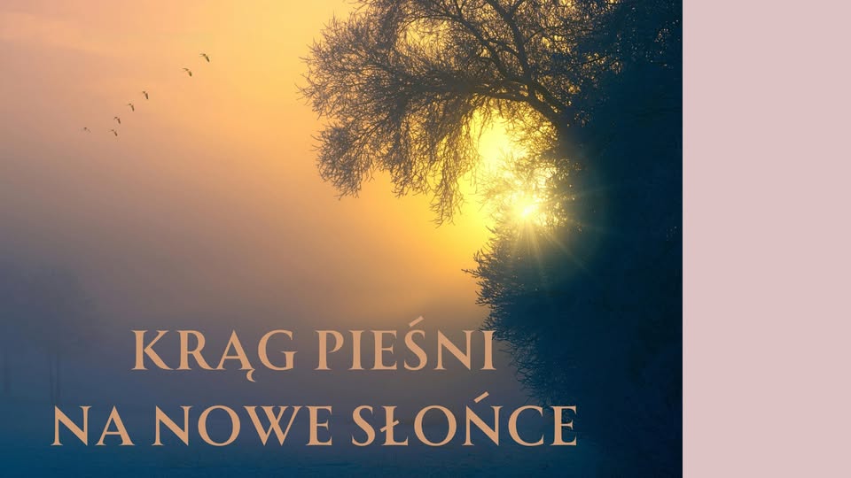 Krąg Pieśni na Nowe Słońce