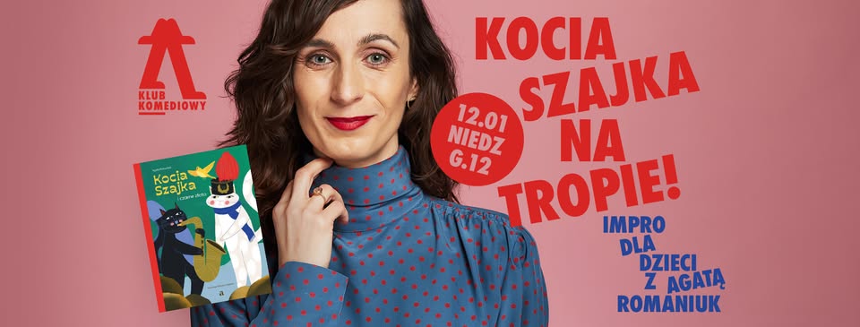 „Kocia Szajka i czarne złoto” – spektakl dla dzieci z Agatą Romaniuk | [12.01]