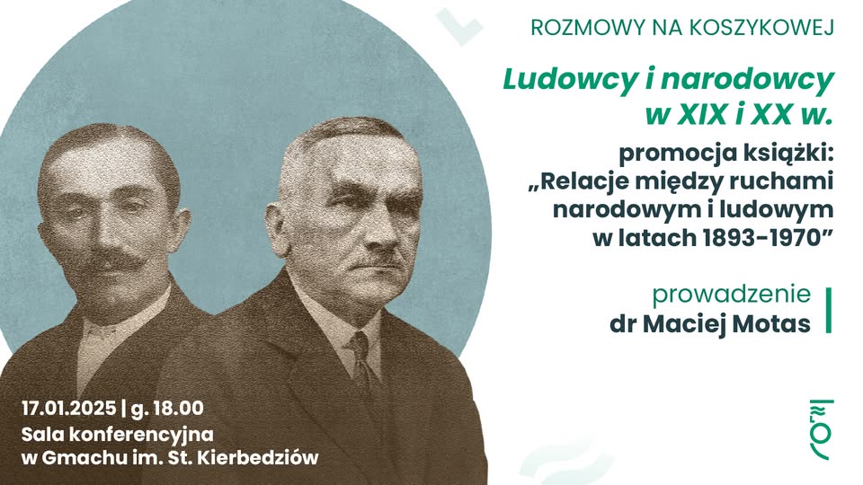 Ludowcy i narodowcy w XIX i XX w. - promocja książki