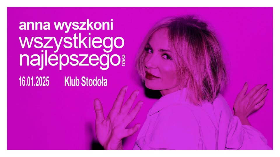 Koncert Ani Wyszkoni 'Wszystkiego Najlepszego'