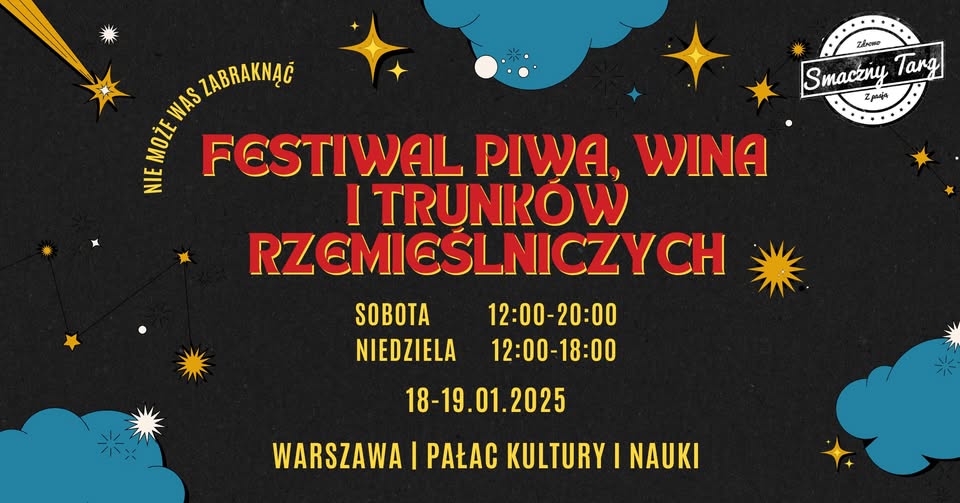 Festiwal Piwa, Wina i Trunków Rzemieślniczych w Warszawie