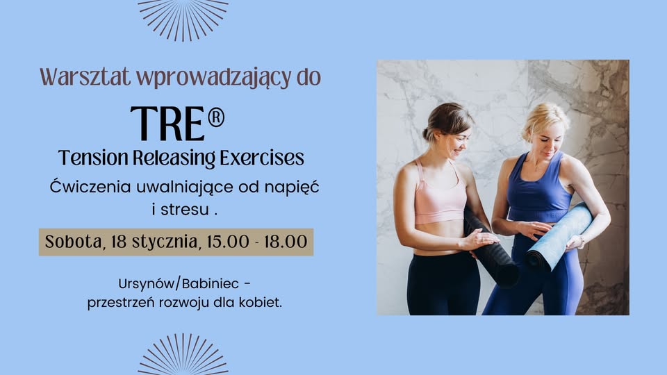 Warsztat wprowadzający do TRE - sobota, 18.01, Ursynów