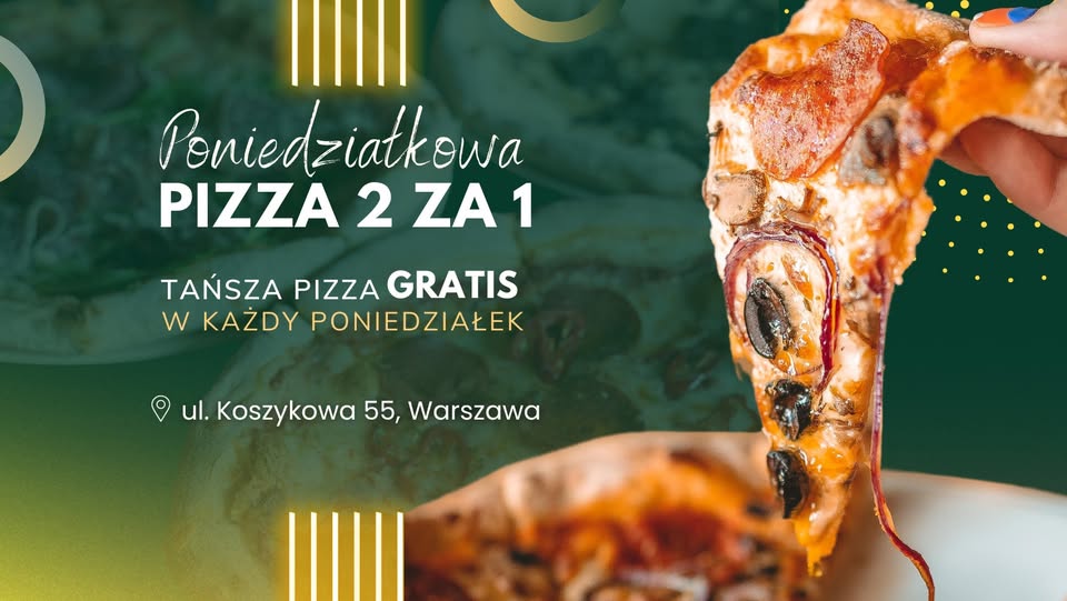 Poniedziałkowa Pizza 2 za 1!