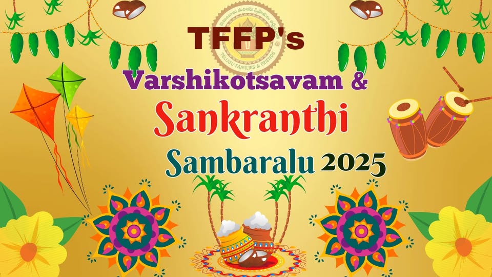 TFFP’s Varshikotsavam & Sankranthi Sambaralu 2025