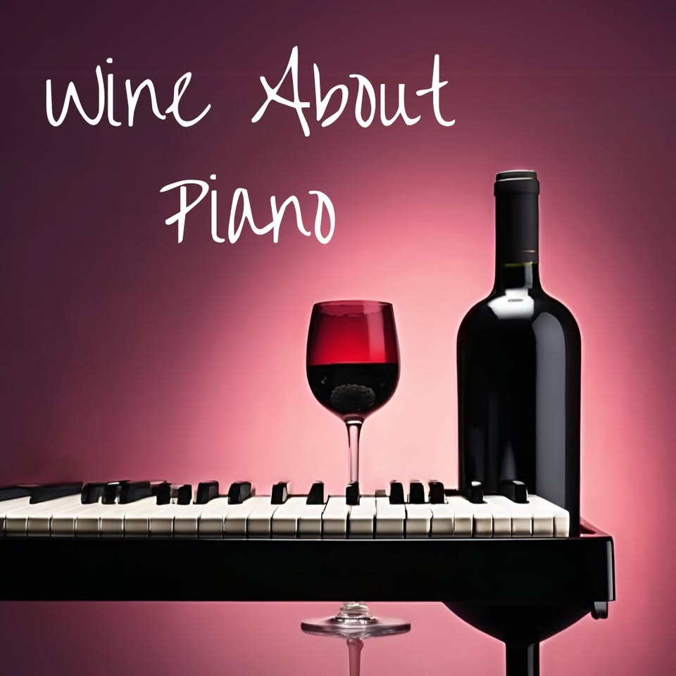 Wine About Piano 2025