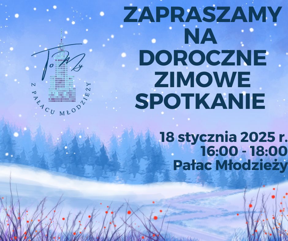 DOROCZNE ZIMOWE SPOTKANIE