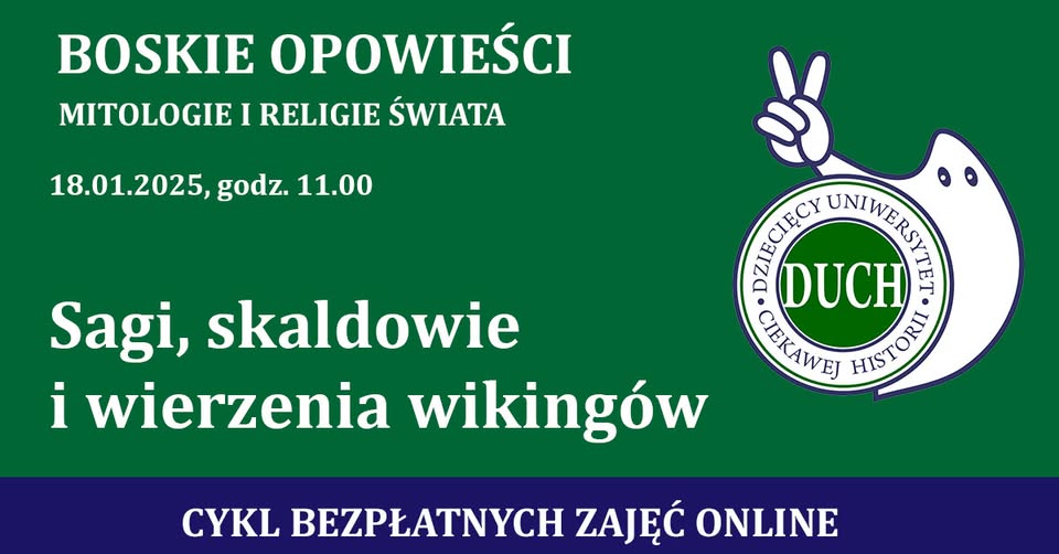 BOSKIE OPOWIEŚCI-SAGI, SKALDOWIE I WIERZENIA WIKINGÓW