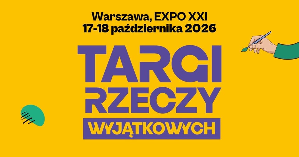 Targi Rzeczy Wyjątkowych | Warszawa