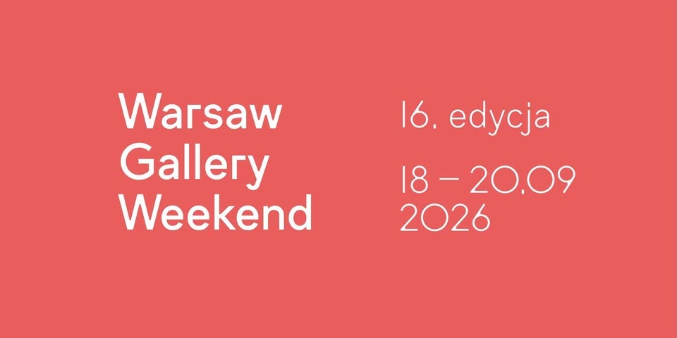 Warsaw Gallery Weekend 2026 – 16-те видання, промо-банер, 18–20 вересня, коралово-червоний фон з білою типографією